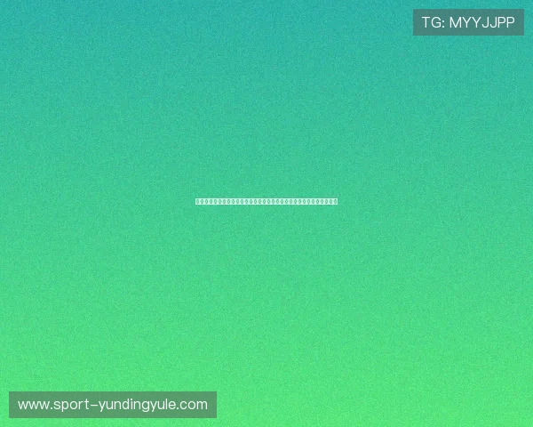 云顶集团娱乐用户评价与口碑分析,助你了解真实的游戏体验与服务质量 云顶集团娱乐用户评价与口碑分析,助你了解真实的游戏体验与服务质量